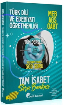  Özdil Akademi ÖABT MEB AGS Türk Dili ve Edebiyatı Öğretmenliği Tam İsabet 500 Soru Bankası