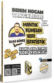  Benim Hocam Tüm Adaylar İçin Taktiklerle Mantık Kümeler Veri İstatistik Konu Anlatımlı Soru Fasikülü