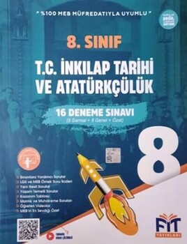  Fit Yayınları 8. Sınıf T.C. İnkılap Tarihi ve Atatürkçülük 16 Deneme Sınavı