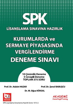  Akademi Eğitim SPK Türev Araçlar Kurumlarda ve Sermaye Piyasasında Vergilendirme Deneme
