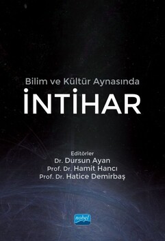  Nobel Yayınları Bilim ve Kültür Aynasında İntihar