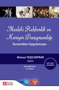  Pegem Akademi Mesleki Rehberlik ve Kariyer Danışmanlığı Kuramdan Uygulamaya
