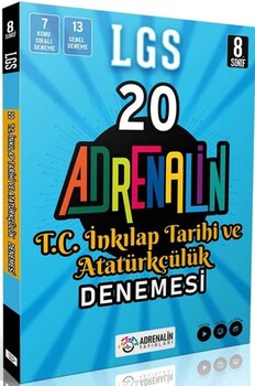  Adrenalin Yayınları 8. Sınıf LGS T.C. İnkılap Tarihi ve Atatürkçülük Branş 20 Denemesi