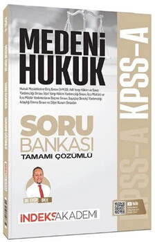  İndeks Akademi KPSS A Grubu Medeni Hukuk Soru Bankası