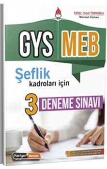  Kariyer Meslek Milli Eğitim Bakanlığı Şeflik Kadroları İçin GYS 3 Deneme Sınavı