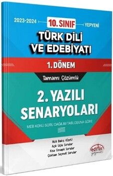  Editör Yayınları 10. Sınıf Türk Dili ve Edebiyatı 1. Dönem Ortak Sınav 2. Yazılı Senaryoları