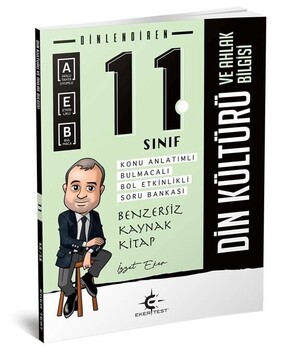  Eker Test 11. Sınıf Din Kültürü ve Ahlak Bilgisi Dinlendiren Konu Anlatımlı Soru Bankası