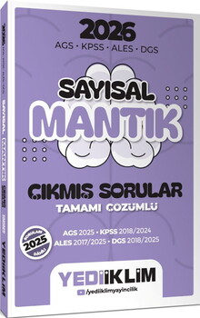 Yediiklim  2026 AGS KPSS ALES DGS Sayısal Mantık Tamamı Çözümlü Çıkmış Sorular