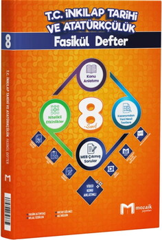 Mozaik Yayınları 8. Sınıf İnkılap Tarihi ve Atatürkçülük Fasikül Defter