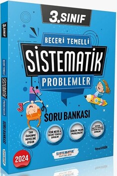  Sistematik Yayınları 3. Sınıf Beceri Temelli SİSTEMATİK Problemler Soru Bankası