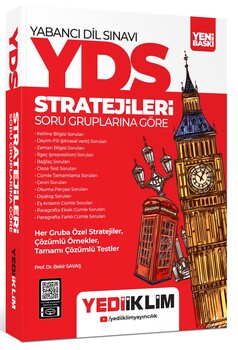  Yediiklim  YDS YÖKDİL Stratejileri Soru Gruplarına Göre Konu Anlatımlı Soru Bankası
