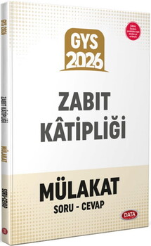  Data Yayınları 2026 GYS Zabıt Katipliği Mülakat Soru Cevap