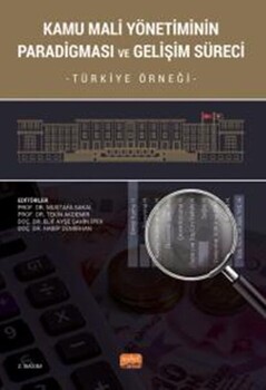  Nobel Yayınları Kamu Mali Yönetiminin Paradigması ve Gelişim Süreci