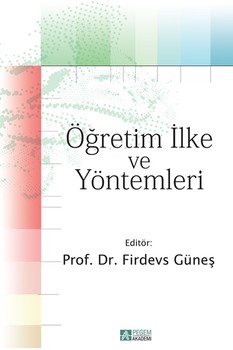  Pegem Akademi Öğretim İlke ve Yöntemleri Firdevs Güneş