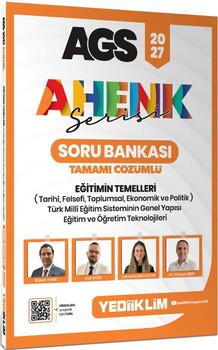 Yediiklim 2027 AGS Eğitim Bilimleri Türk Eğitim Sisteminin Genel Yapısı Mevzuat ve Anayasa Soru Bankası