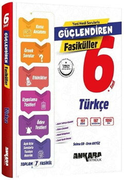  Ankara Yayıncılık 6. Sınıf Türkçe Güçlendiren Fasiküller