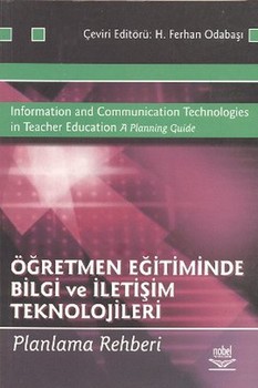  Nobel Yayınları Öğretmen Eğitiminde Bilgi ve İletişim Teknolojileri