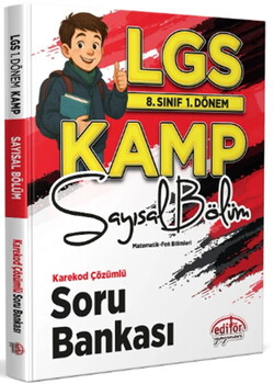  Editör Yayınları 8. Sınıf 1. Dönem LGS Kamp Sayısal Bölüm Karekod Çözümlü Soru Bankası