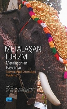  Nobel Yayınları Metalaşan Turizm Metalaştırılan Hayvanlar