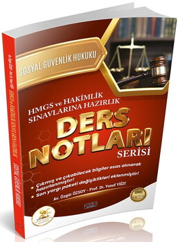 Savaş Yayınları HUKAL HMGS HAKİMLİK Sosyal Güvenlik Hukuku Ders Notları