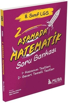  Muba Yayınları 8. Sınıf LGS 2 Aşamada Matematik Soru Bankası