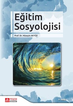  Pegem Akademi Eğitim Sosyolojisi Hüseyin Akyüz