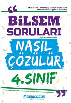  Zeki Çocuk 4. Sınıf Bilsem Soruları Nasıl Çözülür
