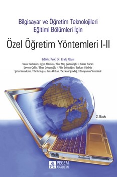  Pegem Akademi Bilgisayar ve Öğretim Teknolojileri Eğitimi Bölümleri İçin Özel Öğretim Yöntemleri I II