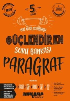 2025 Ankara Yayıncılık 5. Sınıf Paragraf Güçlendiren Soru Bankası