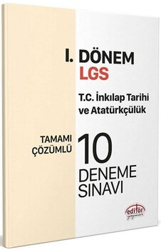  Editör Yayınları 8. Sınıf LGS TC İnkılap Tarihi ve Atatürkçülük 1. Dönem 10 Deneme