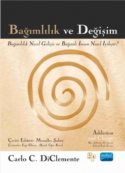  Nobel Yayınları Bağımlılık ve Değişim