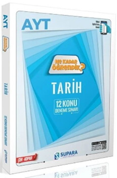  Supara Yayınları AYT Tarih Ne Kadar Öğrendik Konu Denemeleri