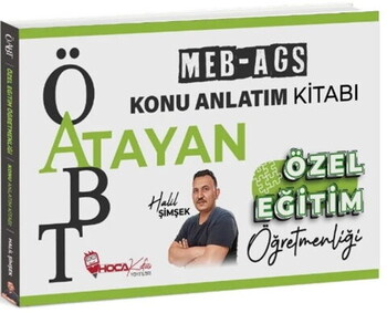  Hoca Kafası ÖABT MEB AGS Özel Eğitim Öğretmenliği Atayan Konu Anlatım Kitabı