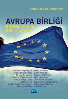  Nobel Yayınları Avrupa Birliği Kurumlar ve Politikalar