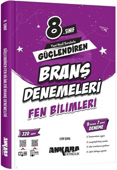  Ankara Yayıncılık 8. Sınıf Fen Bilimleri Güçlendiren Branş Denemeleri