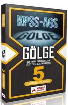  Paraf Yayınları KPSS AGS Gölge 5 Fasikül Deneme