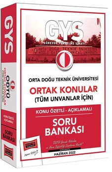  Yargı GYS Orta Doğu Teknik Üniversitesi Ortak Konular Tüm Unvanlar İçin Konu Özetli Açıklamalı Soru Bankası