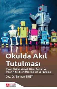  Pegem Akademi Okulda Akıl Tutulması