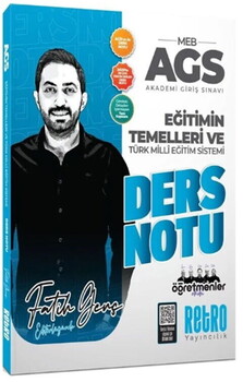  Retro Yayıncılık MEB AGS Eğitimin Temelleri ve Türk Milli Eğitim Sistemi Ders Notu