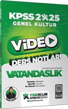  Yediiklim  2025 KPSS Genel Kültür Vatandaşlık Video Ders Notları