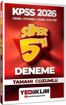  Yediiklim  2026 KPSS Genel Yetenek Genel Kültür Tamamı Çözümlü Süper 5 li Deneme