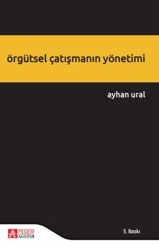  Pegem Akademi Örgütsel Çatışmanın Yönetimi