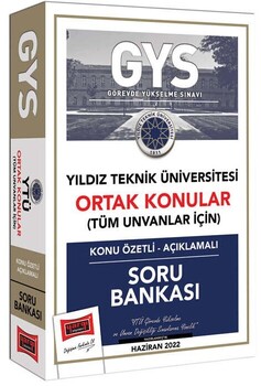  Yargı GYS Yıldız Teknik Üniversitesi Ortak Konular Tüm Ünvanlar İçin Konu Özetli Açıklamalı Soru Bankası