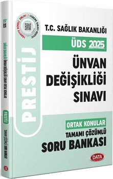  Data Yayınları 2025 Sağlık Bakanlığı Ünvan Değişikliği Sınavı Ortak Konular Tamamı Çözümlü Soru Bankası