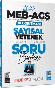  İndeks Akademi 2025 MEB AGS Algoritması Sayısal Yetenek Soru Bankası