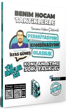  Benim Hocam Tüm Adaylar İçin Taktiklerle Permütasyon Kombinasyon Olasılık Konu Anlatımlı Soru Fasikülü