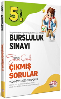  Editör Yayınları 5. Sınıf Bursluluk Sınavı Çözümlü Çıkmış Sorular