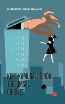  Nobel Yayınları Kent Kamusallığında Toplumsal Cinsiyet
