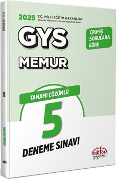  Editör Yayınları 2025 Milli Eğitim Bakanlığı Memur Tamamı Çözümlü GYS 5 Deneme Sınavı