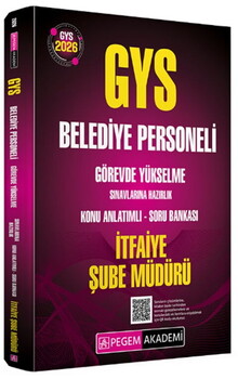  Pegem 2026 GYS Belediye Personeli İtfaiye Şube Müdürü Konu Anlatımlı Soru Bankası